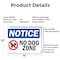 Signmission No Dog Zone, 14 in W x Rectangle, Aluminum OS-2PACK-NS-A-1014-L-14487 - alternate 6